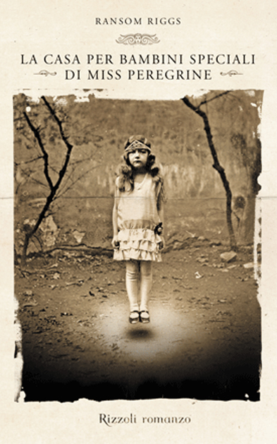   La casa per bambini speciali di Miss Peregrine di Ransom Riggs