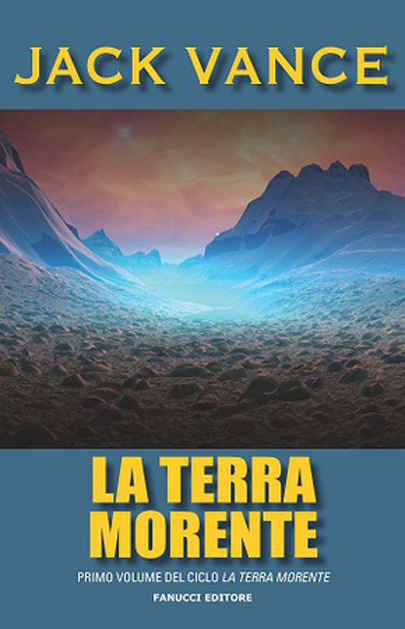 La terra morente di Jack Vance la saga di libri fantasy fantascienza di Jack Vance
