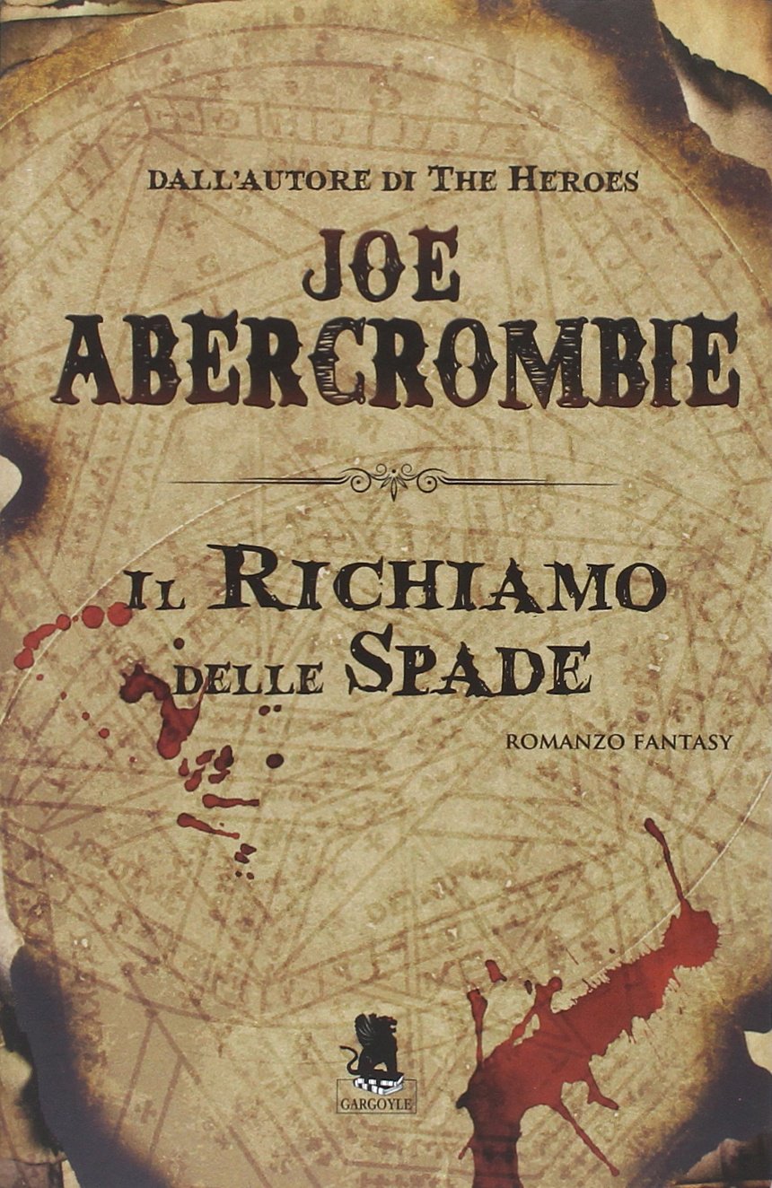 libro il Richiamo delle spade romanzo fantasy di Joe Abercrombie