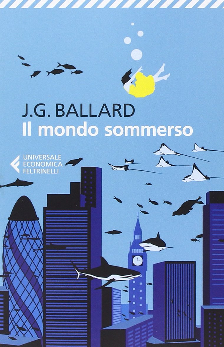 libro il mondo sommerso di James G. Ballard romanzo di fantascienza post apocalittica