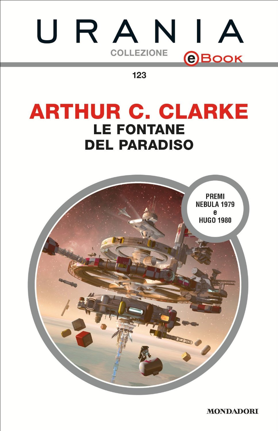 librolibro Le fontane del paradiso di Arthur C. Clarke romanzo di fantascienza hard sull'ascensore spaziale