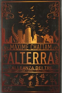 Alterra L'alleanza dei tre