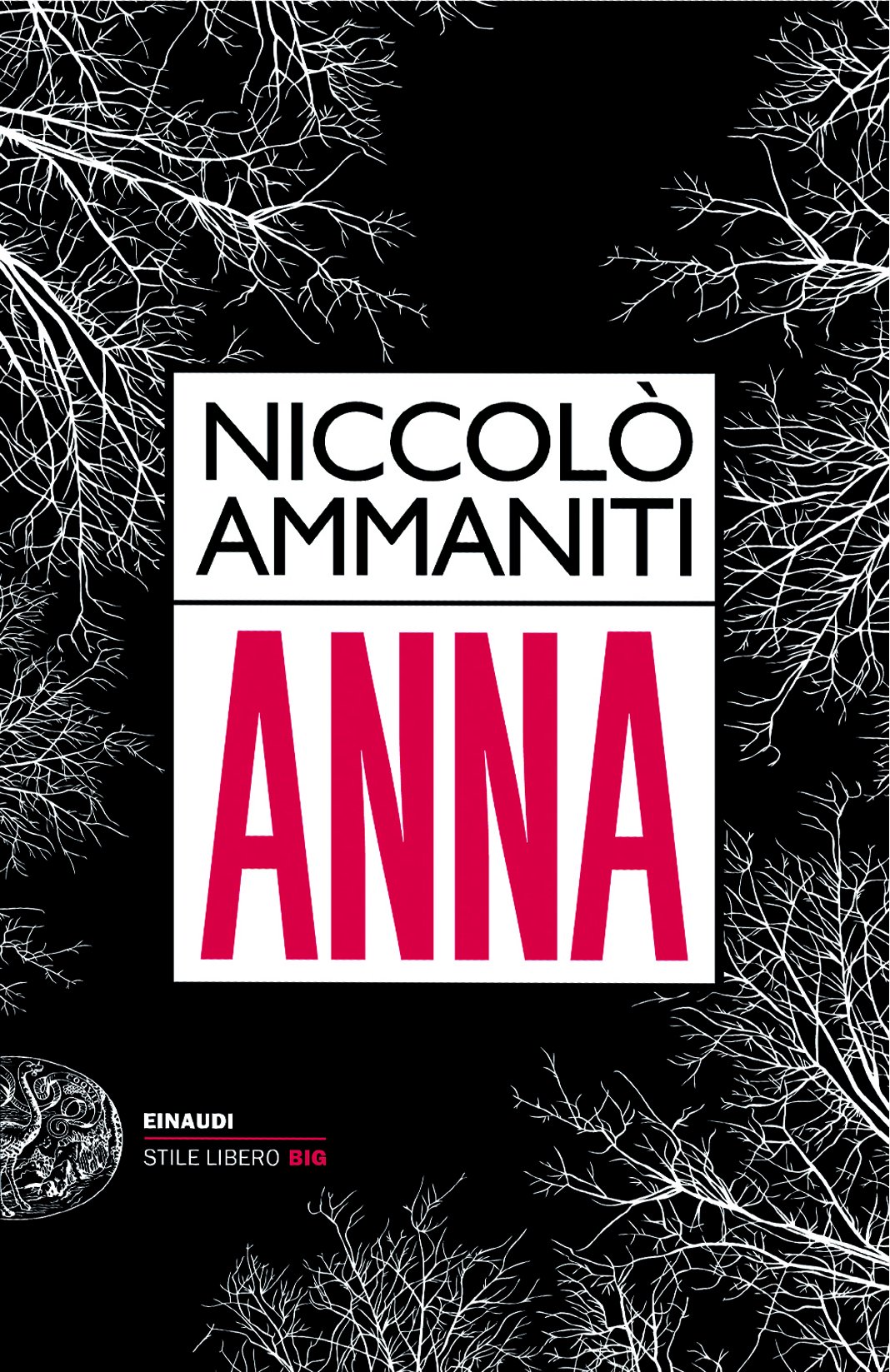 libro Anna di Niccolò Ammaniti romanzo di Niccolò Ammaniti