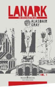 Raccolta di libri distopici Lanark romanzo distopico di Alasdair Gray