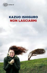 Raccolta di romanzi distopici Non lasciarmi romanzo distopico di Kazuo Ishiguro