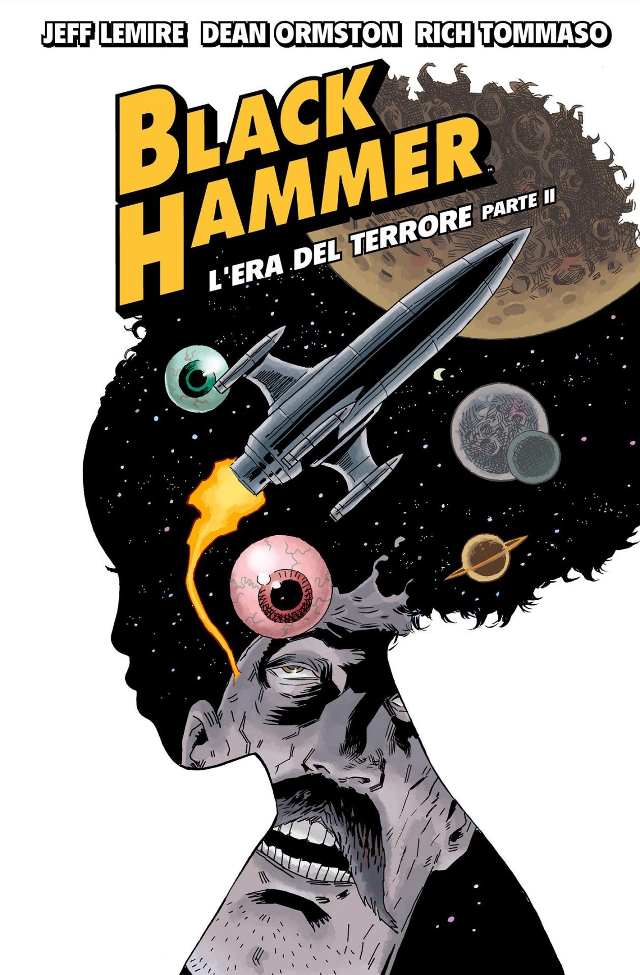 Graphic Novel black hammer di Jeff Lemire N3 l'era del terrore parte II