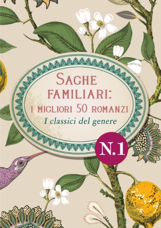 Romanzi del genere saga familiare i 50 migliori romanzi, i classici del genere