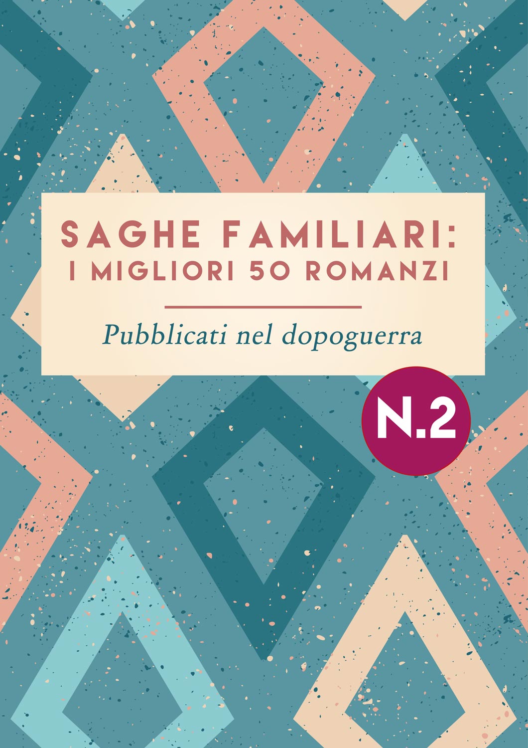 Romanzi saghe familiari i 50 migliori romanzi pubblicati nel dopoguerra