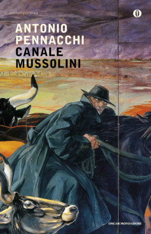 Romanzo famigliare storico italiano Canale Mussolini di Antonio Pennacchi