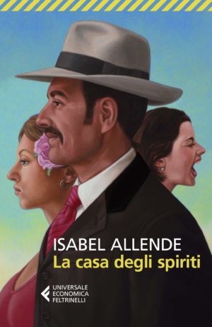 Romanzo storico famiglia cilena La casa degli Spiriti di Isabel Allende
