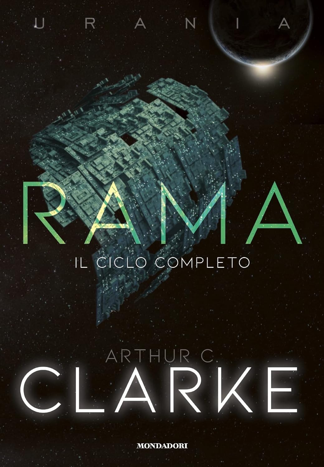 Rama il ciclo completo di Arthur C. Clarke